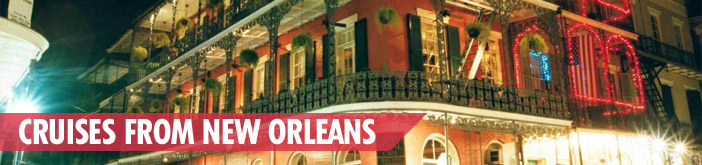 Cruises from New Orleans
