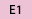 E1