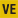 VE