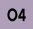O4